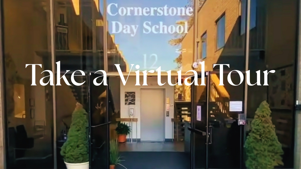 A Virtual Tour of Cornerstone Cornerstone Day School