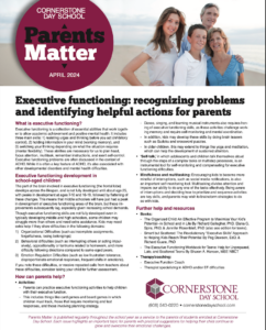 Parents Matter: Executive functioning: recognizing problems and identifying helpful actions for parents
